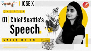 Chief Seattles Speech Explanation  ICSE Class 10 English  Umang 2020  Vedantu Learn Online [upl. by Leikeze]