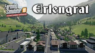 quotERLENGRATquot ALPINE FARMING EXPANSION  DLC  MAP TOUR Review CONSOLE [upl. by Aket]