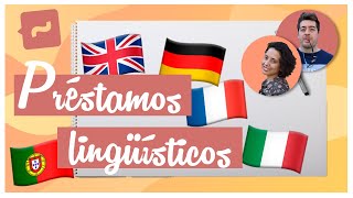 Préstamos lingüísticos [upl. by Anamuj]