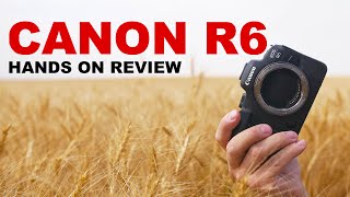 Canon EOS R6 Handson Review for Photographers [upl. by Eselehs]