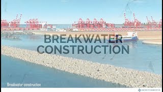 Breakwater Construction at Port City [upl. by Marino]