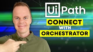 How to connect UiPath Studio with Orchestrator  Guide [upl. by Tooley]