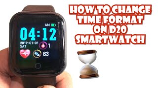 HOW TO CHANGE THE TIME FORMAT ON YOUR D20 SMARTWATCH  TUTORIAL  ENGLISH [upl. by Arrac]