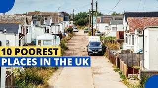 10 Poorest Places in The UK [upl. by Atalanta]