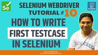 Selenium WebDriver Tutorial 10  How to Write First TestCase in Selenium [upl. by Jannelle856]