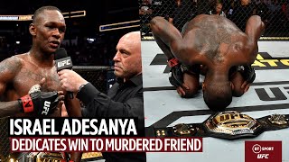 Israel Adesanya dedicates his win to murdered friend at UFC 263 [upl. by Nev]