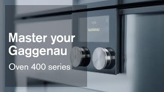 Oven 400 series  Master your Gaggenau [upl. by Checani]