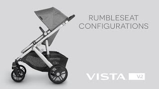 UPPAbaby Vista V2  RumbleSeat V2 Configurations [upl. by Takashi]