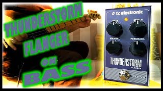 TC Electronic Thunderstorm Flanger Bass Demo [upl. by Bakerman]