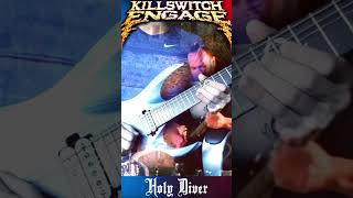 KILLSWITCH ENGAGE  Holy Diver Solo [upl. by Ainelec]