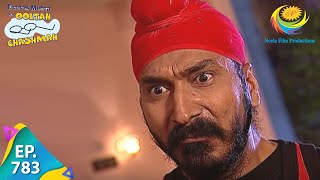 Taarak Mehta Ka Ooltah Chashmah  Episode 783  Full Episode [upl. by Michal]