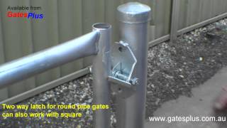 Gate Latch 2 way for round pipe and square [upl. by Hortensa]