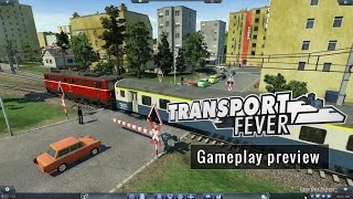 Transport Fever  Gameplay preview english [upl. by Sidras890]