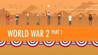 World War II Part 1 Crash Course US History 35 [upl. by Maritsa]