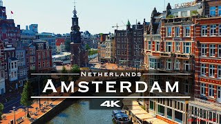 Amsterdam Netherlands 🇳🇱  by drone 4K [upl. by Anada51]