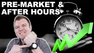 How to Trade PreMarket amp After Hours  Extended Hours Trading Explained [upl. by Anrapa]