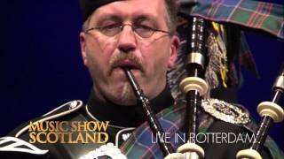 Amazing Grace  Music Show Scotland  Ahoy Rotterdam [upl. by Akamahs]