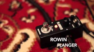 ROWIN FLANGER PEDAL [upl. by Nnaillij]