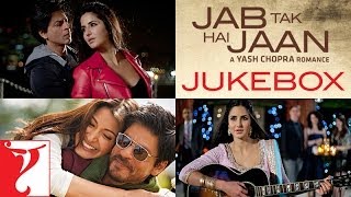 Jab Tak Hai Jaan  Full Songs Audio Jukebox  A R Rahman  Shah Rukh Khan  Katrina Kaif  Anushka [upl. by Ryhpez479]