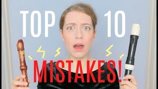 TOP 10 RECORDER MISTAKES  Team Recorder [upl. by Zined]