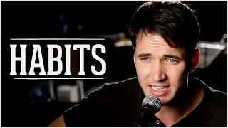 Habits Stay High  Tove Lo  Acoustic Cover by Corey Gray  Official Music Video [upl. by Nimref]