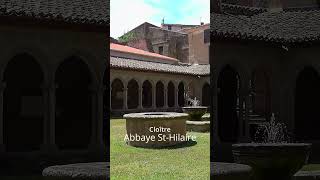 CLOITRE ABBAYE SAINT HILAIRE  Aude [upl. by Helen673]