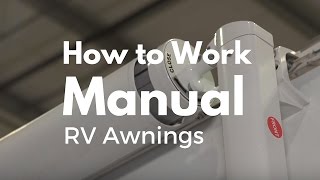 How To Work A Manual RV Awning [upl. by Assitruc]