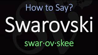 How to Pronounce Swarovski CORRECTLY [upl. by Ragas]