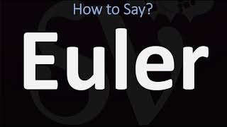 How to Pronounce Euler CORRECTLY [upl. by Madelaine]