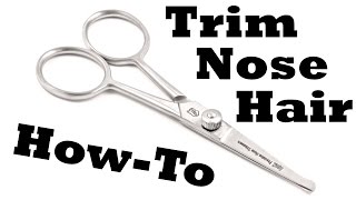 How to Trim Nose Hair [upl. by Landes]