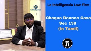 Cheque Bounce Case Sec 138  In Tamil [upl. by Hallee910]