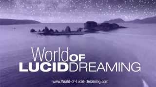 How to Have Lucid Dreams World of Lucid Dreaming [upl. by Coplin]