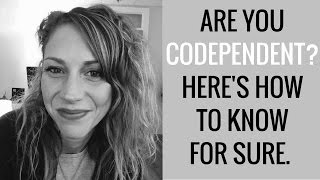 Are You Codependent Here are 11 Key Symptoms to Look For and How To Recover [upl. by Larkin]