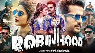 Robinhood 2025 Full Movie in Hindi  Nithin Sreeleela Venky Kishore Rajendra  Facts amp Review [upl. by Cari104]