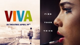 Viva  Official Trailer [upl. by Teragramyram486]