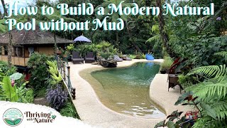 How to build a Modern Natural Pool without Mud [upl. by Gennie]