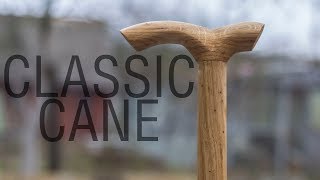 Making a Classic Wooden Cane [upl. by Olaznog]