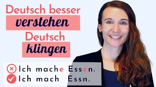 So kannst du die Deutschen besser VERSTEHEN Deutsch KLINGEN amp schneller SPRECHEN  ohne SchwaLaut [upl. by Rehtnug]