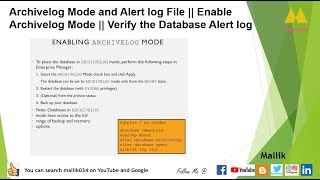 Archivelog Mode and Alert log File  Enable Archivelog Mode  Verify the Database Alert log [upl. by Oicneconi]