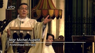 Messe des parlementaires  Homélie de Mgr Aupetit [upl. by Eigriv]