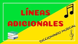 ¿Qué son las LÍNEAS ADICIONALES  Diccionario Musical Solfeando [upl. by Letnuahc933]