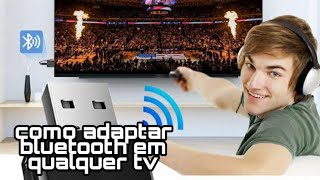 como adaptar bluetooth na tv [upl. by Carlson]