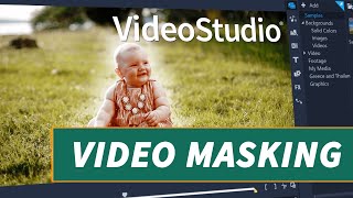 VideoStudio Video Masking [upl. by Bertrando923]