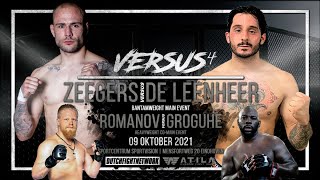 Versus MMA 4 Zeegers vs De Leenheer Full Event [upl. by Harrington]