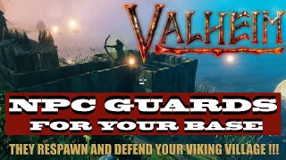 Valheim  NPC Guards for your Viking Longhouse [upl. by Rebmetpes776]