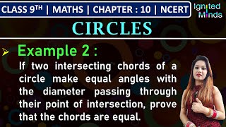 Class 9th Maths Chapter 10  Example 2  Circles  NCERT [upl. by Eustazio]