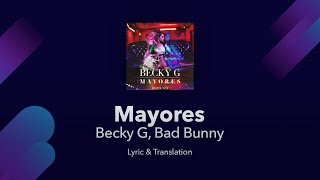 Becky G Bad Bunny  Mayores Lyrics English and Spanish  Translation  Subtitles [upl. by Botzow]