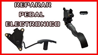 Como Reparar Pedal Electrónico [upl. by Frum]