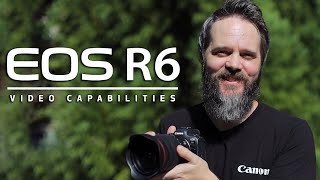 Video Capabilities in the EOS R6 [upl. by Mraz386]