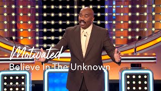 Believe In The Unknown  Motivational Talks With Steve Harvey [upl. by Klockau]